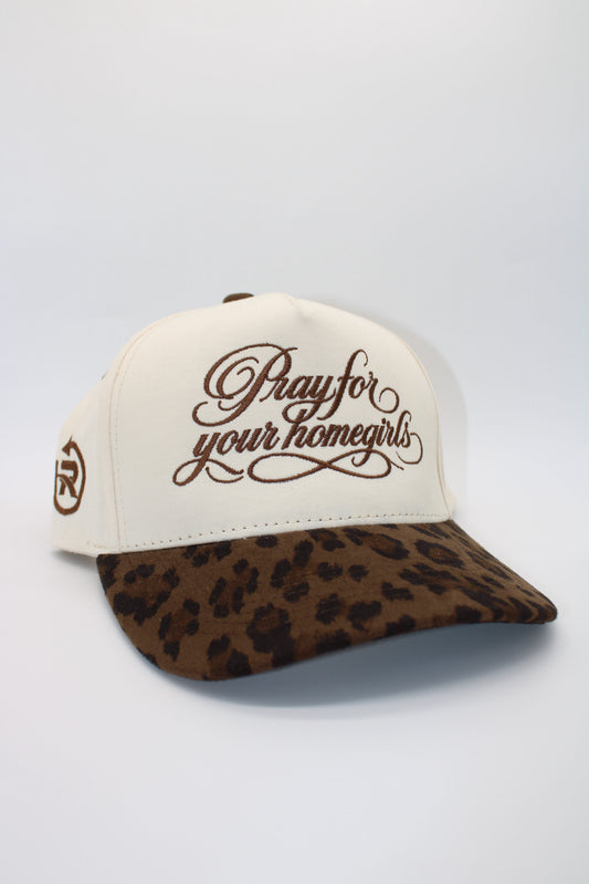 PRAY FOR YOUR HOMEGIRLS (leopard brim)
